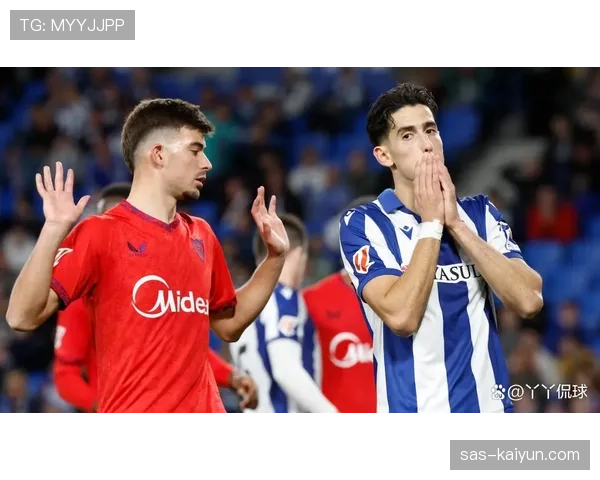 战术复盘：塞维利亚压哨逼平皇家社会，关键在于第70分钟的高位施压